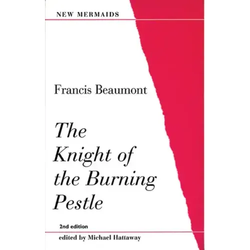 The Knight of the Burning Pestle