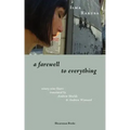 A Farewell to Everything
