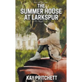 The Summer House at Larkspur