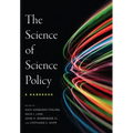The the Science of Science Policy: A Handbook