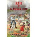Death of an African Village