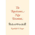 The Renaissance New Testament: Titus 1:1-James 3:19