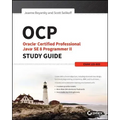 OCP: Oracle Certified Professional Java Se 8 Programmer II Study Guide: Exam 1Z0-809