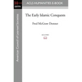 The Early Islamic Conquests