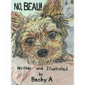 No, Beau!