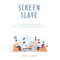 Screen Slave