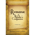 Romans: A Reader's Companion: Longing for Life