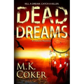 Dead Dreams: A Dakota Mystery