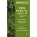 Public Deliberation and Public Culture: The Writings of Bernhard Peters, 1993-2005
