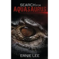 Search for Aquasaurus