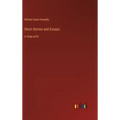 Short Stories and Essays: in large print