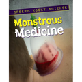 Monstrous Medicine