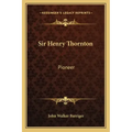 Sir Henry Thornton: Pioneer