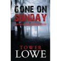 Gone on Sunday: A Cotton Lee Penn Historical Mystery