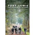 Fort Lewis:: Cold War to the War on Terror