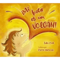 Mi Boca Es Un Volcan