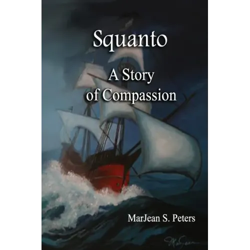 Squanto: A Story of Compassion