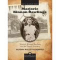 Marjorie Kinnan Rawlings and the Florida Crackers