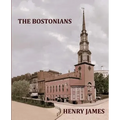 THE BOSTONIANS HENRY JAMES Large Print: Large Print
