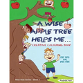 A Wise Apple Tree Helps Me: Top Tips for Wise Kids