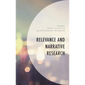 Relevance and Narrative Research