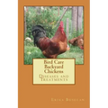 Bird Care: Backyard Chickens: Diseases and Treatments