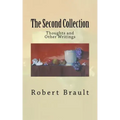 The Second Collection: Thoughts and Other Writings