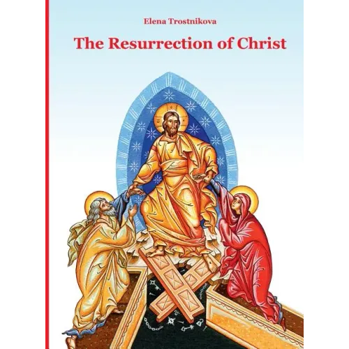 The Resurrection of Christ