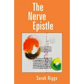 The Nerve Epistle