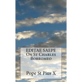 EDITAE SAEPE On St Charles Borromeo