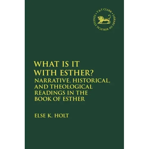 Narrative and Other Readings in the Book of Esther