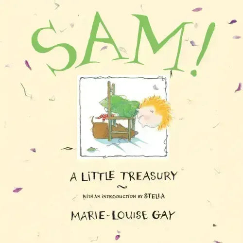 Sam!: A Little Treasury