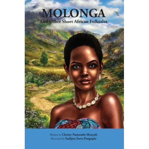 Molonga: And Other Short African Folktales