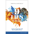 9 Lies That Will Destroy Your Marriage: And the Truths That Will Save It and Set It Free