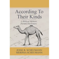 According to their Kinds: A Biblical Hebrew Picture Dictionary