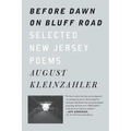 Before Dawn on Bluff Road / Hollyhocks in the Fog: Selected New Jersey Poems / Selected San Francisco Poems