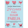 29 Claves Para Eligir Pareja / 29 Keys to Choosing a Partner