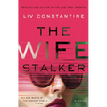 The Wife Stalker