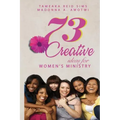 73 Creative Ideas for Women's Ministry