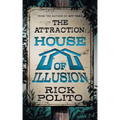 The Attraction: House of Illusion
