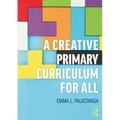 A Creative Primary Curriculum for All
