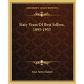 Sixty Years of Best Sellers, 1895-1955