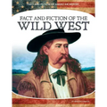 Fact and Fiction of the Wild West