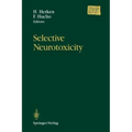 Selective Neurotoxicity