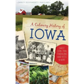 A Culinary History of Iowa: Sweet Corn, Pork Tenderloins, Maid-Rites & More
