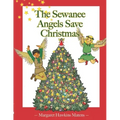 The Sewanee Angels Save Christmas