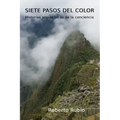 Siete Pasos del Color: Historias Arquetípicas de la Conciencia