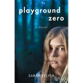 Playground Zero
