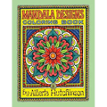 Mandala Designs Coloring Book No. 1: 35 New Mandala Designs