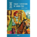 Viajes y aventuras de Marco Polo
